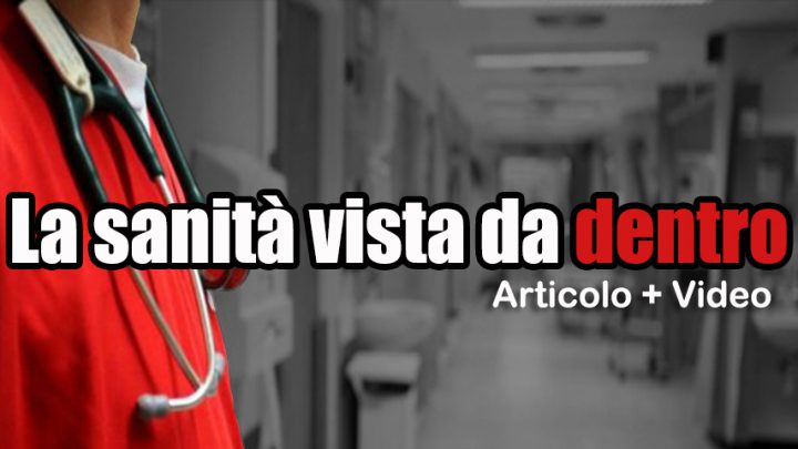 La Sanità vista da dentro