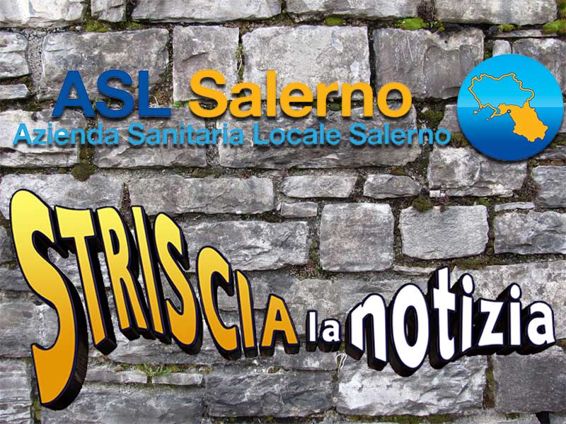 L’Asl di Salerno risponde a “Striscia”