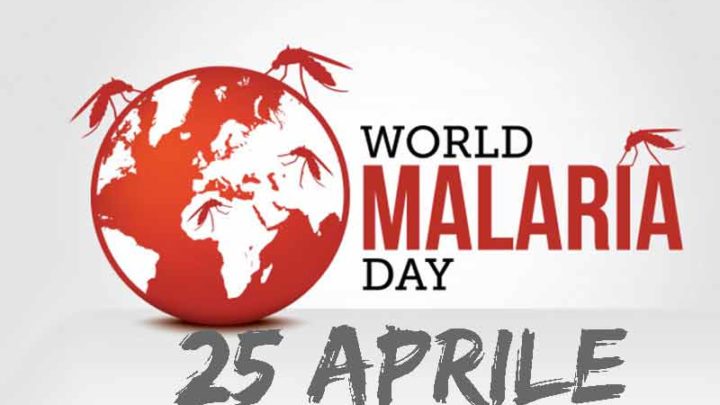 25 aprile, Giornata mondiale contro la malaria