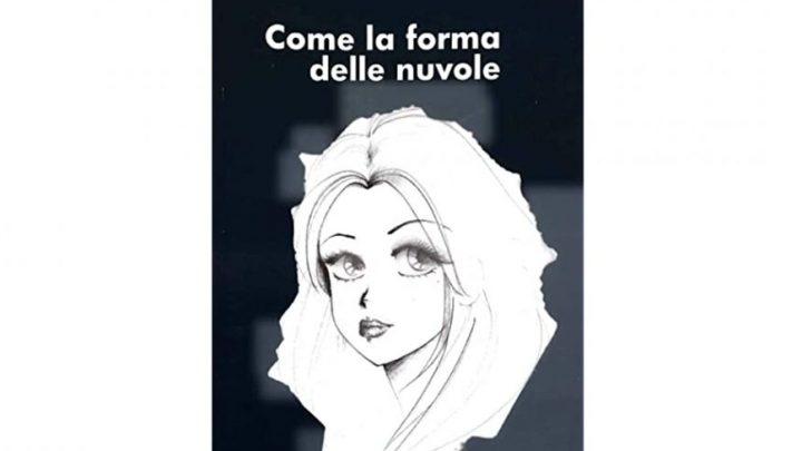 “Come la forma delle nuvole”