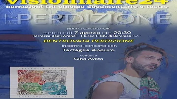 Salerno, quarto appuntamento del “Visionarie” con il cantautore Andrea Tartaglia