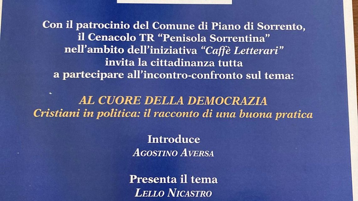 Piano di Sorrento, “Al Cuore della Democrazia”