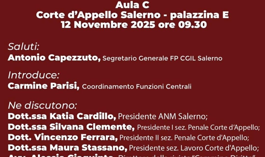 Salerno, “Giustizia e lavoro, un equilibrio da costruire”: un evento della Fp Cgil