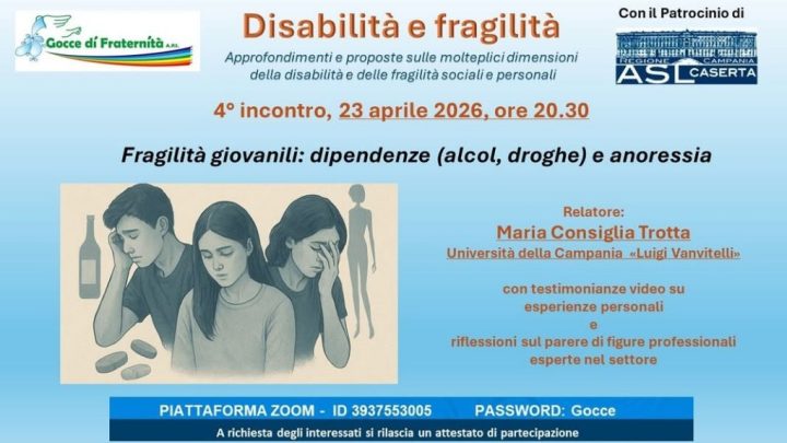 Gocce di Fraternità, IV incontro su: “Disabilità e fragilità”