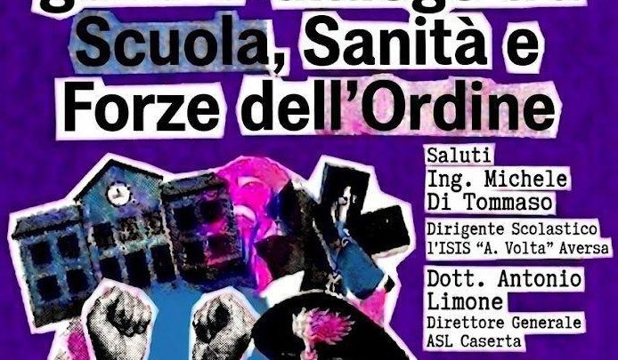 Violenza di genere, Asl Caserta: Istituzioni scolastiche e Forze dell’ordine si confrontano