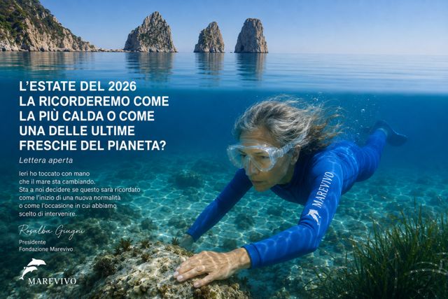 Marevivo, l’allarme di Rosalba Giugni: “Il 2026 potrebbe essere una delle ultime estati relativamente fresche del Pianeta”
