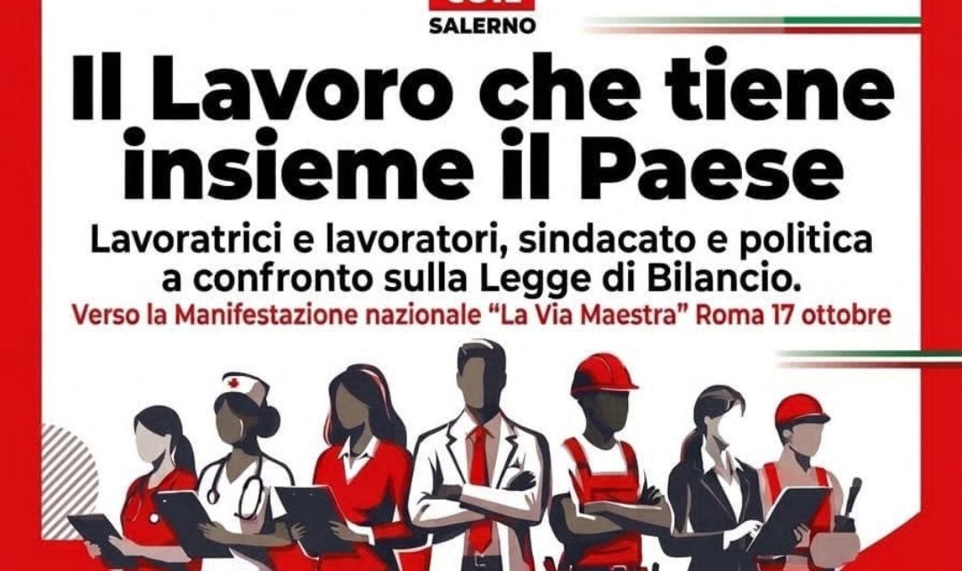 Fp Cgil Salerno, evento: “Il Lavoro che tiene insieme il Paese”