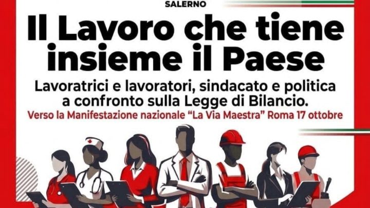 Fp Cgil Salerno, evento: “Il Lavoro che tiene insieme il Paese”